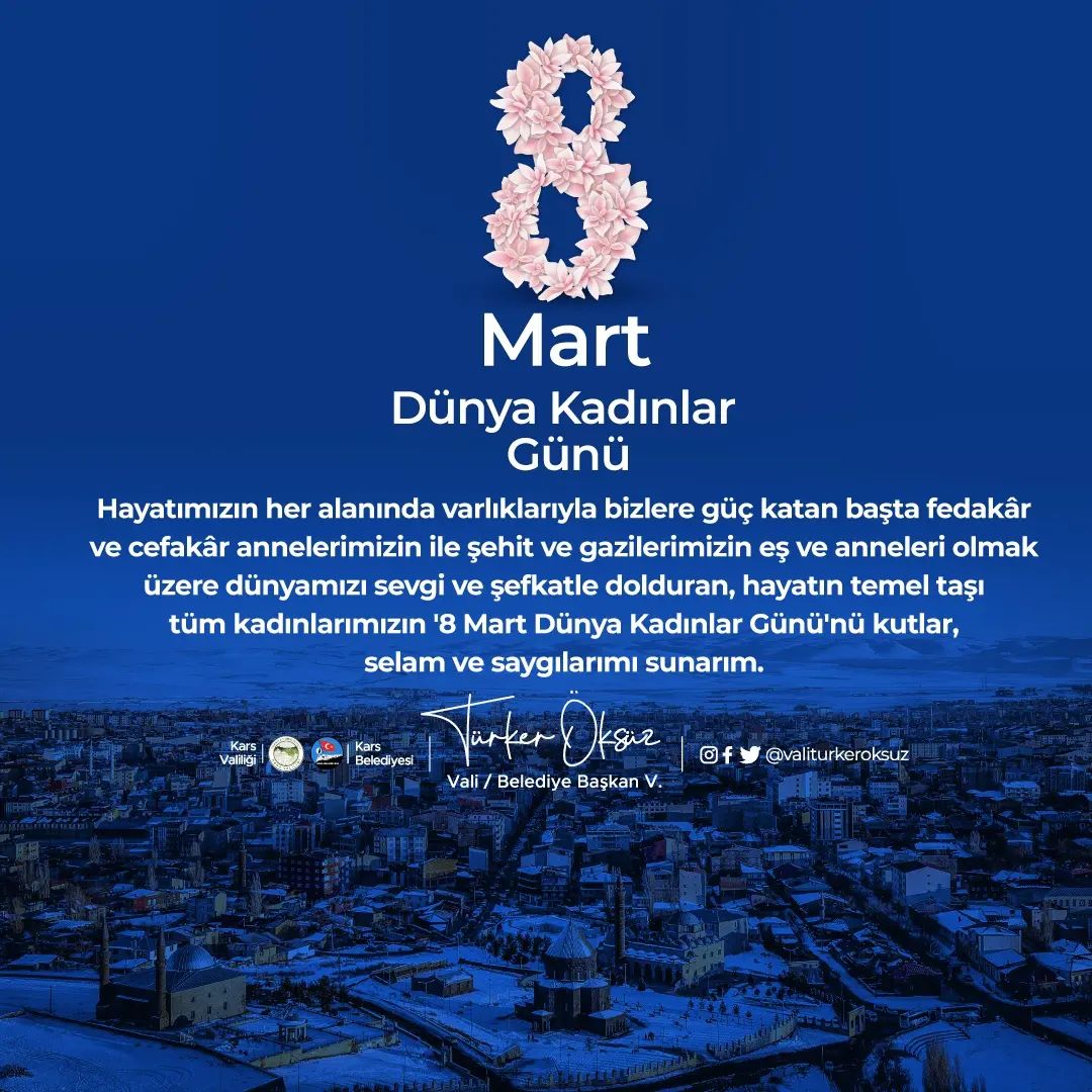 Vali/Belediye Başkan Vekili Sayın Türker Öksüz 8 Mart Dünya Kadınlar Gününü kutladı